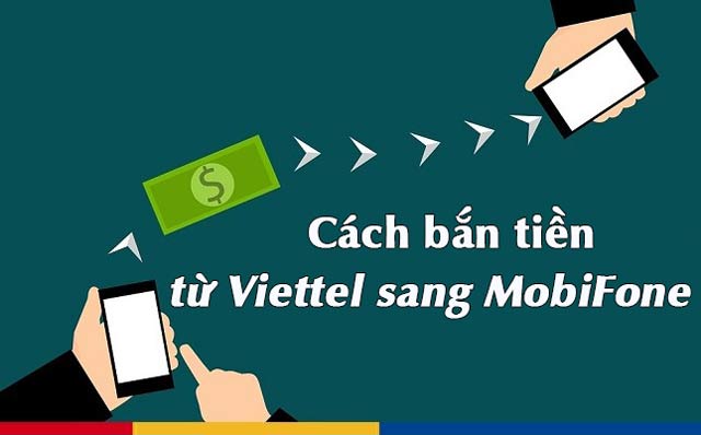 Cách bắn tiền Viettel sang MobiFone
