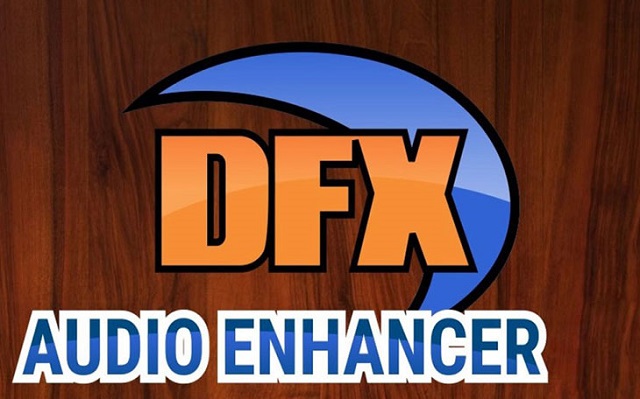 Cách sử dụng DFX Audio Enhancer