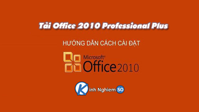 Tải Office 2010 Pro