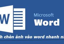 Cách chèn ảnh vào Word từ hình có sẵn và online trên mọi phiên bản Cách chèn ảnh vào Word
