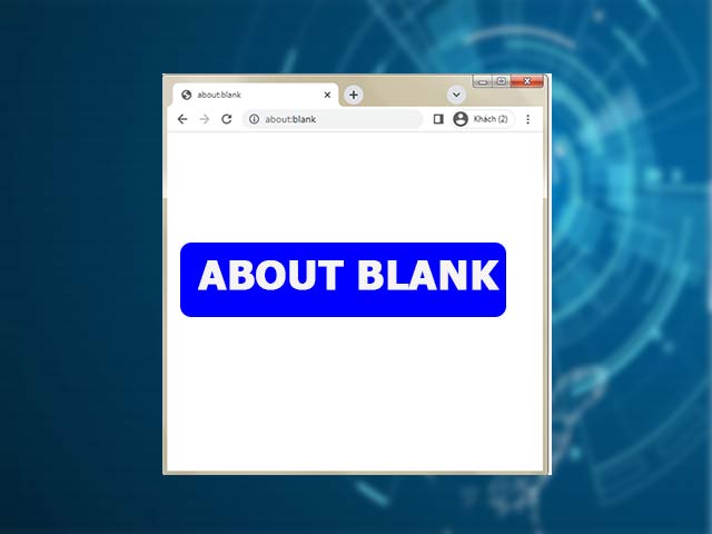 About blank là gì