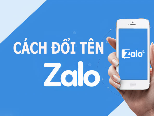 Cách đổi tên Zalo, đổi username Zalo đơn giản trên mọi thiết bị