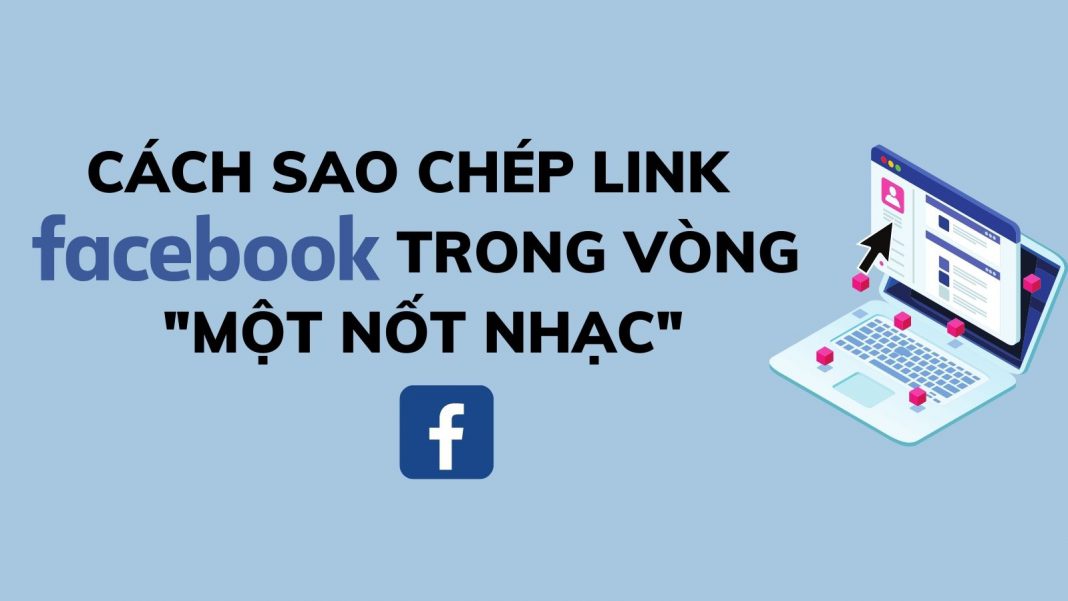 Cách lấy link Facebook