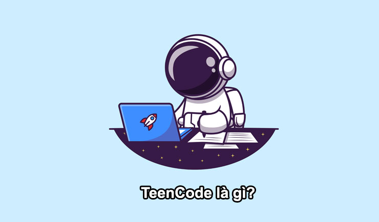 TeenCode là gì